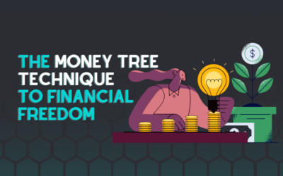 The Money Tree Technique to Financial Freedom